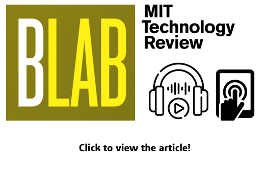 BLAB - MIT Tech Review > 3DEXPERIENCE Lab - Dassault Systèmes®
